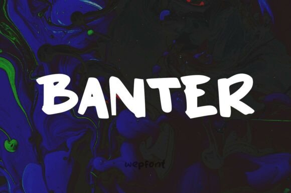Banter: A Bold Brush Script for Editorial Voice