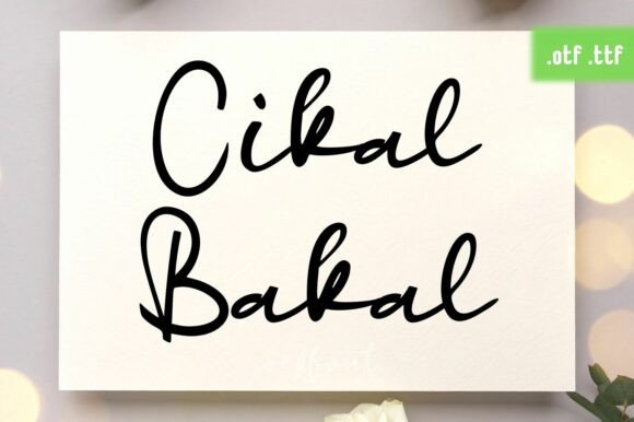 Cikal Bakal: The Script Font That Brings Authentic Personality to Your Brand