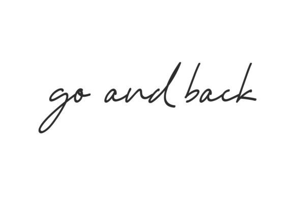 Elevate Your Brand with the Go and Back Handwritten Font
