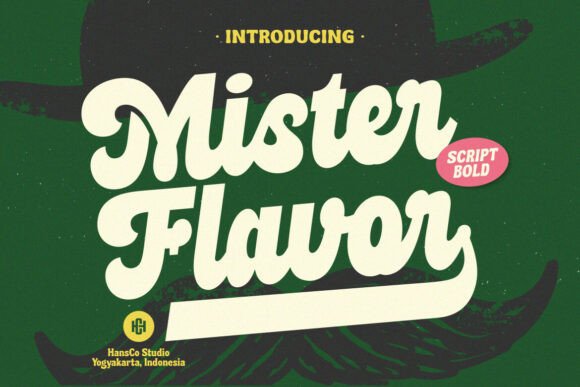 Mister Flavor: The Bold Script Font for Unforgettable Digital Marketing