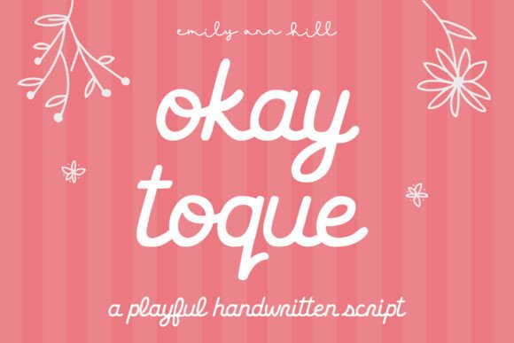 Okay Toque: A Sweet Script Font for Warm, Handcrafted Branding