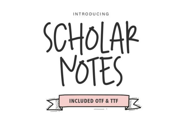 Scholar Notes: A Font That Feels Like Discovery
