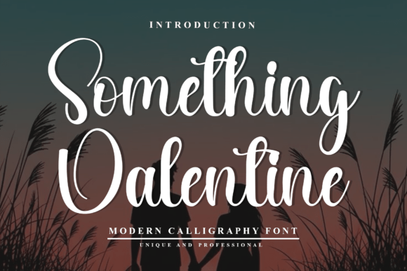 Something Valentine: The Casual Script Font for Human-First Campaigns
