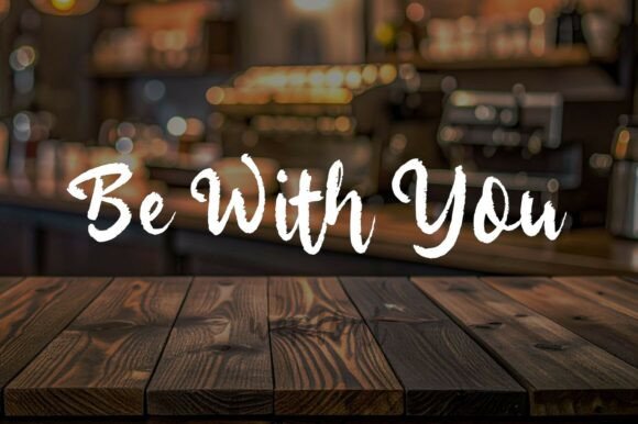 Testing the Be with You Script Font for a Branding Project