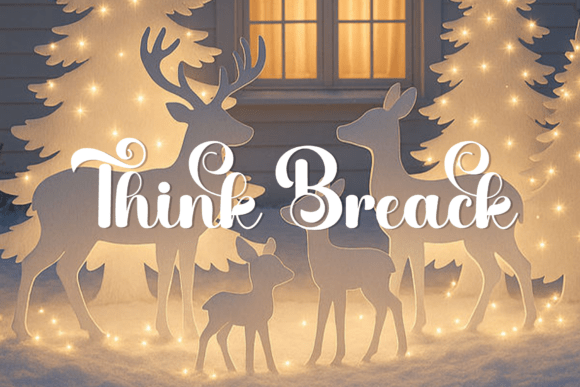 Think Break: A Font Built for Modern Marketing Moments