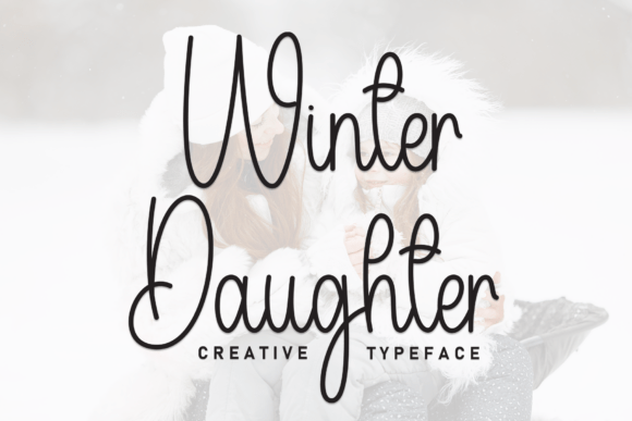 Winter Daughter: A Sweet & Amiable Font for Your Brand