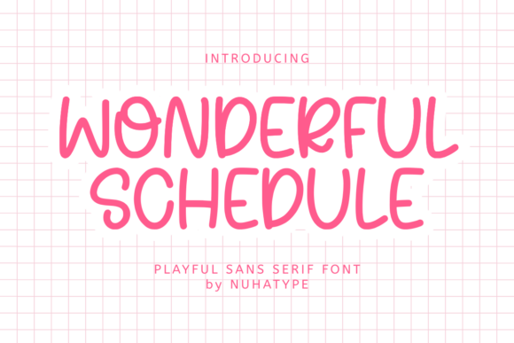 Wonderful Schedule: A Font That Feels Like Your Brand's Best Friend